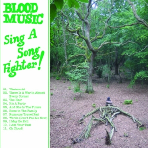 Blood Music - Sing A Song Fighter! in the group CD / Rock at Bengans Skivbutik AB (545937)