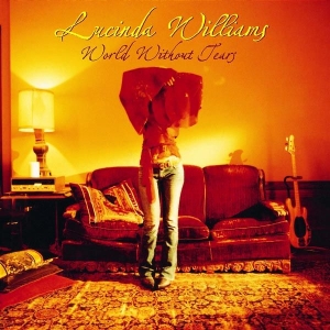 Lucinda Williams - World Without Tears in the group CD / Pop-Rock at Bengans Skivbutik AB (545979)