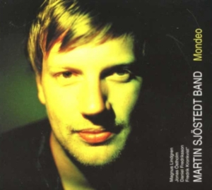 Martin Sjöstedt - Mondeo in the group Externt_Lager /  at Bengans Skivbutik AB (546105)