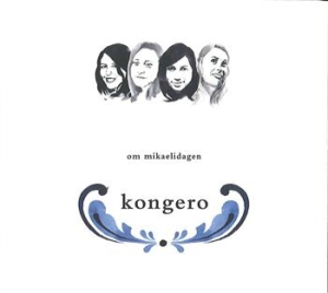 Kongero - Om Mikaelidagen in the group CD / Pop-Rock at Bengans Skivbutik AB (546253)
