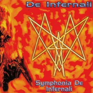 De Infernali - Symphonia De Infernali in the group CD / Hårdrock at Bengans Skivbutik AB (546493)