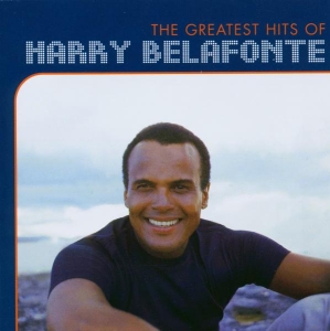 Belafonte Harry - The Greatest Hits Of Harry Belafonte in the group OTHER / Övrigt /  at Bengans Skivbutik AB (546570)
