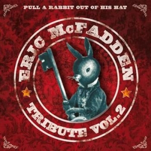 Mcfadden Eric - Pull A Rabbit Out Of His Hat Vol. 2 in the group CD / Rock at Bengans Skivbutik AB (546757)