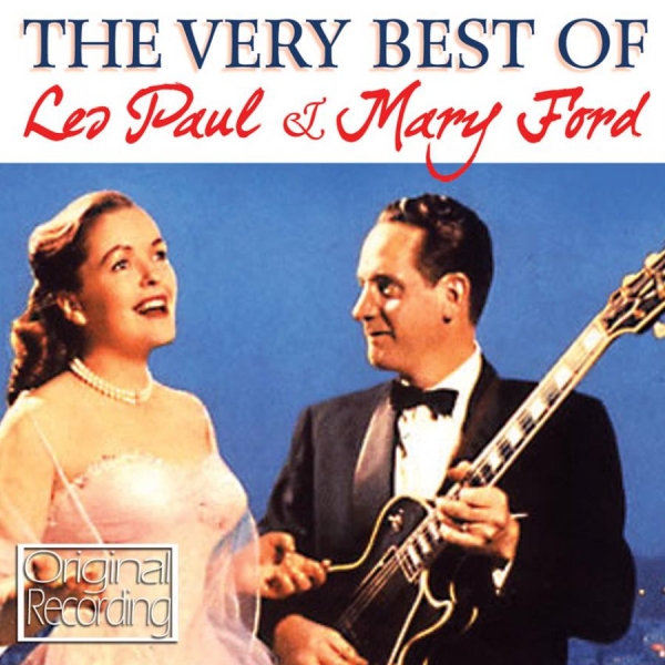 Paul Les And Mary Ford - Very Best Of in the group CD / Pop at Bengans Skivbutik AB (547068)