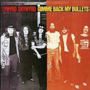 Lynyrd Skynyrd - Gimme Back My Bullets in the group Minishops / Lynyrd Skynyrd at Bengans Skivbutik AB (547114)