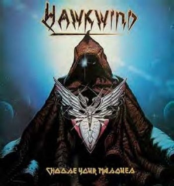 Hawkwind - Choose Your Masques in the group CD / Bestsellers at Bengans Skivbutik AB (547256)