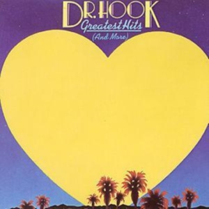 Dr. Hook - Greatest Hits & More in the group CD / Best Of,Pop-Rock at Bengans Skivbutik AB (548373)
