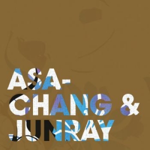 Asa-Chang & Junray - Jun Ray Song Chang in the group CD / Pop at Bengans Skivbutik AB (548424)