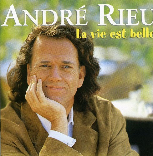 André Rieu - La Vie Est Belle in the group CD / Klassiskt at Bengans Skivbutik AB (548495)