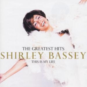 SHIRLEY BASSEY - THE GREATEST HITS: THIS IS MY in the group Labels /  at Bengans Skivbutik AB (548784)
