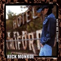 Monroe  Rick - Against The Grain in the group CD / Pop-Rock at Bengans Skivbutik AB (549747)