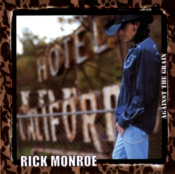 Monroe Rick - Against The Grain in the group CD / Rock at Bengans Skivbutik AB (549747)