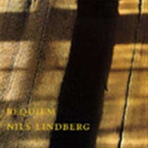 Lindberg Nils - Requiem in the group Externt_Lager /  at Bengans Skivbutik AB (549897)