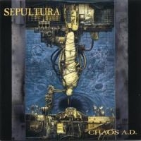 SEPULTURA - CHAOS A.D. in the group CD / Hårdrock at Bengans Skivbutik AB (5500492)
