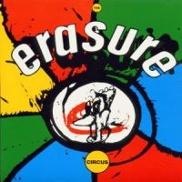 ERASURE - THE CIRCUS in the group CD / Pop-Rock at Bengans Skivbutik AB (5501203)