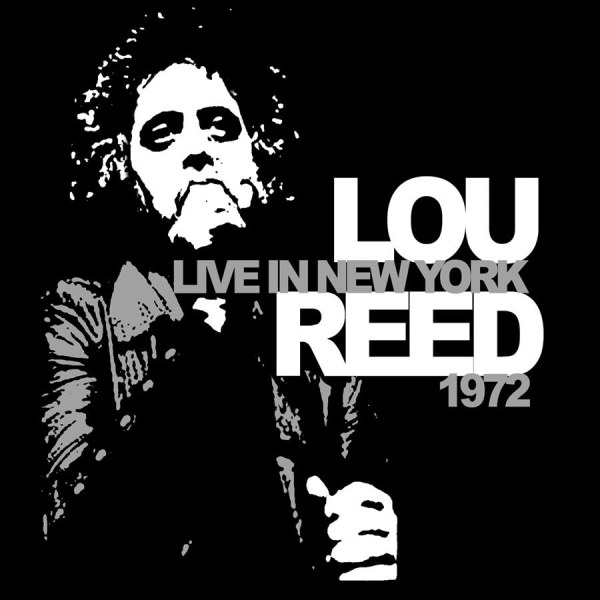 Reed Lou - Live In New York 1972 in the group CD / Rock at Bengans Skivbutik AB (550162)