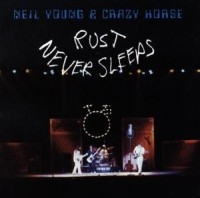 NEIL YOUNG & CRAZY HORSE - RUST NEVER SLEEPS in the group Labels /  at Bengans Skivbutik AB (550171)