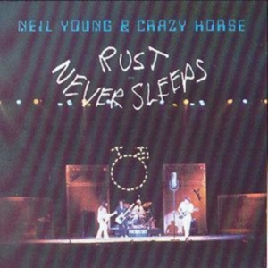 NEIL YOUNG & CRAZY HORSE - RUST NEVER SLEEPS in the group OTHER / -Start CD-N at Bengans Skivbutik AB (550171)