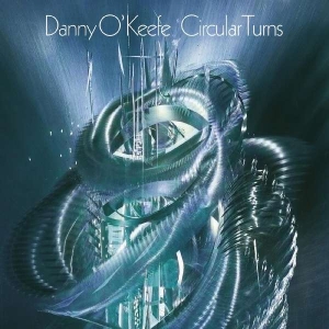 O'keefe Danny - Circular Turns in the group MUSIK / Dual Disc / Svensk Folkmusik at Bengans Skivbutik AB (5501856)