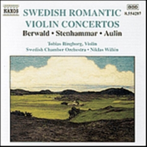 Berwald/Stenhammar/Aulin - Swedish Romantic Violin Concer in the group CD / Klassiskt at Bengans Skivbutik AB (5503134)