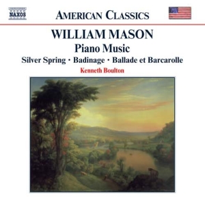 Mason William - Piano Music in the group CD / Klassiskt at Bengans Skivbutik AB (5503142)