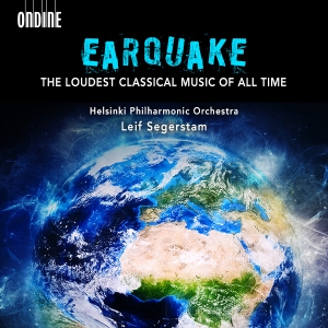 Helsinki Philharmonic Orchestra Le - Earquake - The Loudest Classical Mu in the group CD / Klassiskt at Bengans Skivbutik AB (5503306)