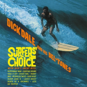 Dick Dale & His Del-Tones - Surfer's Choice in the group VINYL / Pop-Rock at Bengans Skivbutik AB (5503468)