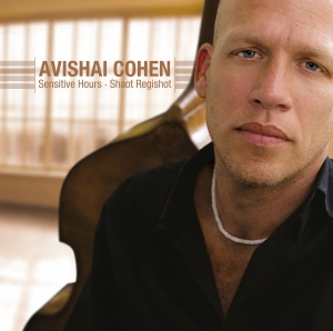 Cohen Avishai (Bass) - Sensitive Hours - Shaot Regishot (L in the group VINYL / Jazz at Bengans Skivbutik AB (5503505)