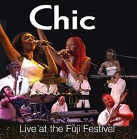 Chic - Live At The Fuji Festival in the group CD / Pop-Rock,RnB-Soul at Bengans Skivbutik AB (550369)