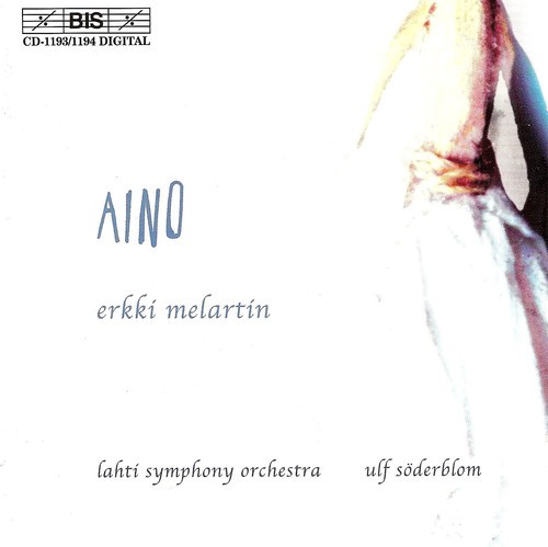 Melartin Erkki - Aino in the group CD / Klassiskt at Bengans Skivbutik AB (5503960)