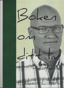 Lindh Håkan - Boken Om Ditt Liv - Nothäfte in the group OTHER / Books at Bengans Skivbutik AB (5504005)