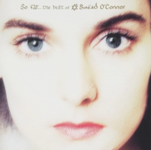 Sinéad Oconnor - So Far... The Best Of in the group CD / Best Of,Pop-Rock at Bengans Skivbutik AB (550419)