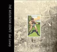 The Mountain Goats - Get Lonely in the group VINYL / Pop-Rock at Bengans Skivbutik AB (5504312)