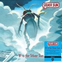 Silver Sun - B' Is For Silver Sun in the group VINYL / Pop-Rock at Bengans Skivbutik AB (5504367)
