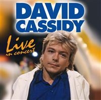 Cassidy  David - Live In Concert in the group CD / Dance-Techno,Pop-Rock at Bengans Skivbutik AB (550454)