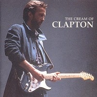 Eric Clapton Cream Derek & The Do - Cream Of Clapton in the group Labels /  at Bengans Skivbutik AB (550558)