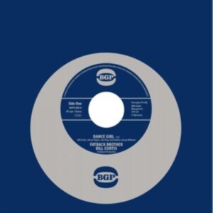 Fatback Brother Bill Curtis / Johnn - Dance Girl / Keep On Brother Keep O in the group VINYL / Pop-Rock,RnB-Soul at Bengans Skivbutik AB (5505873)