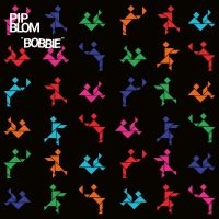 Blom Pip - Bobbie in the group VINYL / Pop-Rock at Bengans Skivbutik AB (5505991)