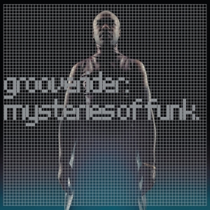 Grooverider - Mysteries Of Funk in the group OTHER / Music On Vinyl - Vårkampanj at Bengans Skivbutik AB (5506021)
