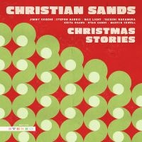 Sands Christian - Christmas Stories in the group CD / Jazz,Pop-Rock at Bengans Skivbutik AB (5506079)