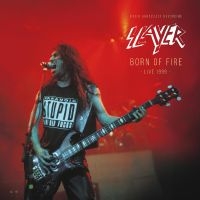 Slayer - Born Of Fire, Live 1999 in the group VINYL / Hårdrock at Bengans Skivbutik AB (5506208)