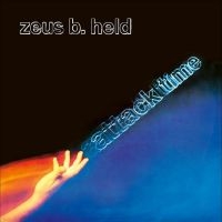 Zeus B. Held - Attack Time in the group VINYL / Pop-Rock at Bengans Skivbutik AB (5506306)