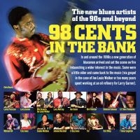 Various Artists - 98 Cents In The Bank in the group CD / Blues at Bengans Skivbutik AB (5506420)