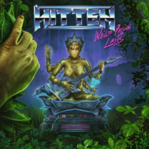 Hitten - While Passion Lasts (Vinyl Lp) in the group VINYL / Hårdrock at Bengans Skivbutik AB (5506443)