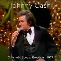 Cash Johnny - Christmas Special Broadcast, 1977 in the group CD / Pop-Rock at Bengans Skivbutik AB (5506534)