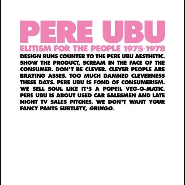 Pere Ubu - Elitism For The People: 1975-1978 in the group CD / Bestsellers at Bengans Skivbutik AB (5506724)