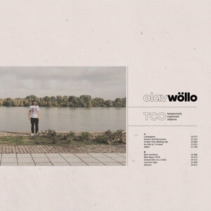 Wöllo Olav - Temporarily Captured Objects in the group OTHER / -Start BOR1 at Bengans Skivbutik AB (5506803)
