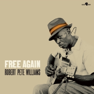 Williams Robert Pete - Free Again in the group VINYL / Blues at Bengans Skivbutik AB (5506942)