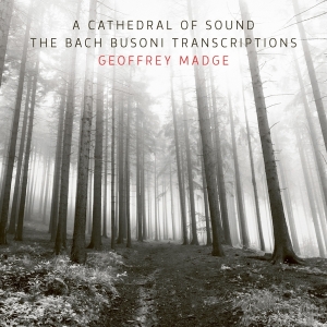 Madge Geoffrey - Bach Busoni Transcriptions - A Cathedral in the group CD / Klassiskt at Bengans Skivbutik AB (5506950)