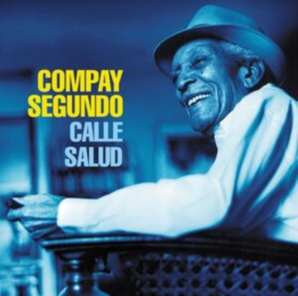 Compay Segundo - Calle Salud in the group VINYL / Pop-Rock at Bengans Skivbutik AB (5506988)